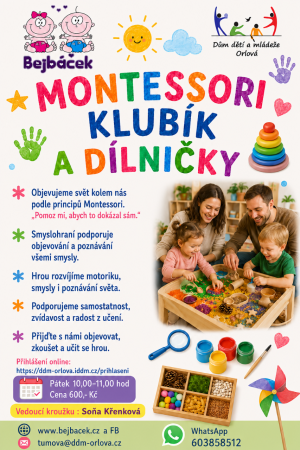 MONTESSORI KLUBÍK A DÍLNIČKY